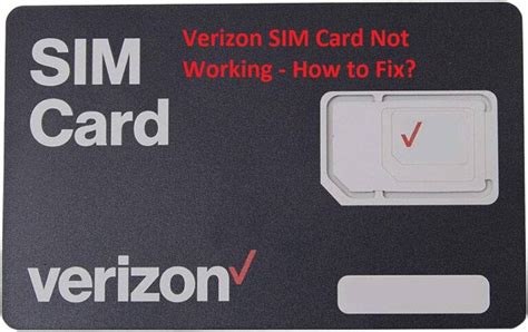 why my smart sim card is not working|verizon sim card not found.